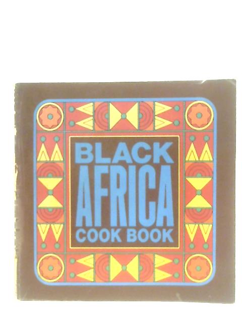 Black Africa Cook Book