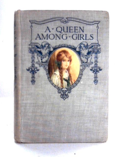 A Queen Among Girls