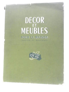 Décor et Meubles Pour la Maison (Moderne et Ancien) 