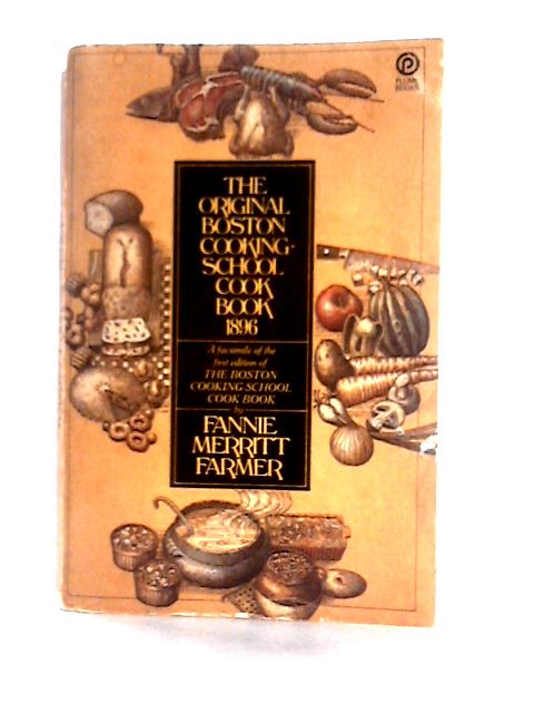 Original Boston Cooking-School Cookbook 1896