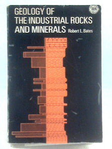 Geology of the Industrial Rocks and Minerals 
