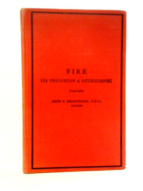 Fire, Its Prevention & Extinguishing