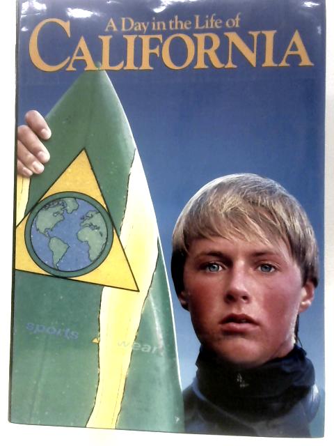 A Day in the Life of California