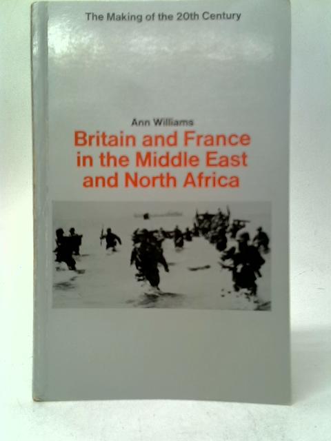 Britain and France in the Middle East and North Africa