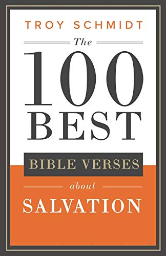 The 100 Best Bible Verses About Salvation