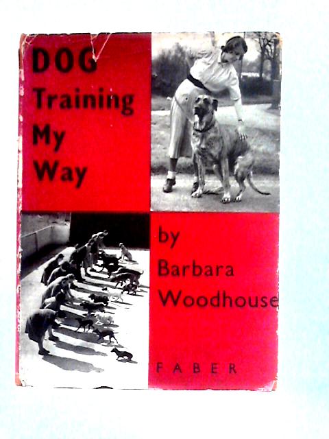 Dog Training My Way