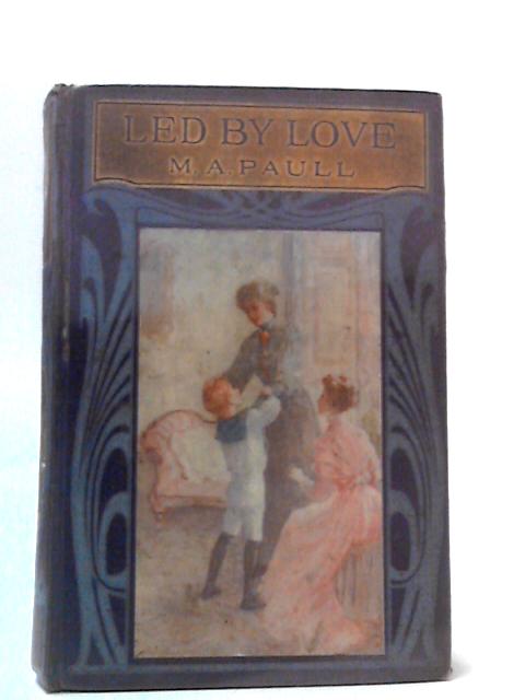 Led By Love