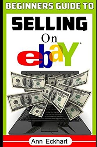 Beginner's Guide To Selling On Ebay