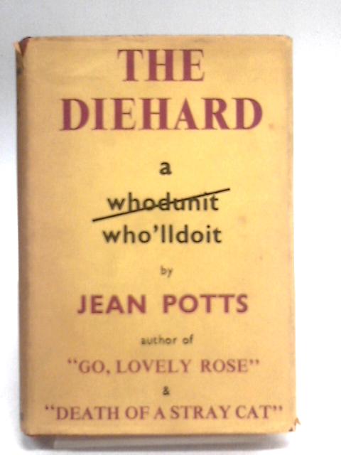 The Diehard