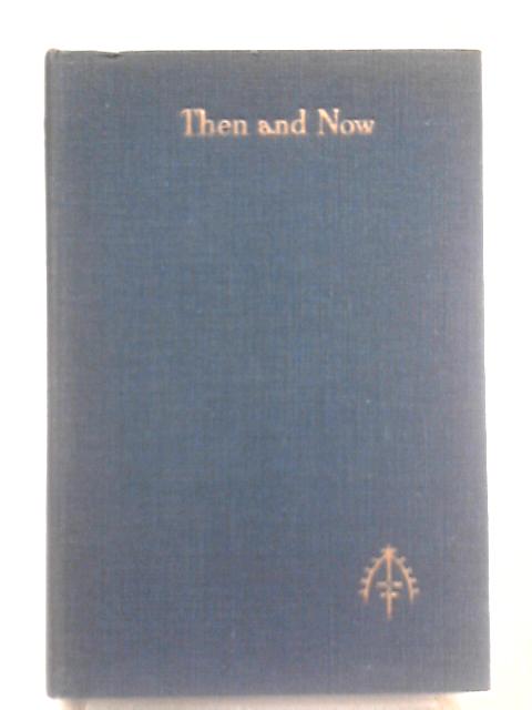 Then & Now.