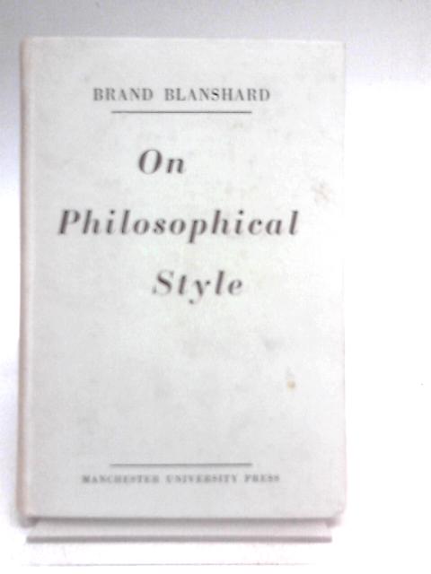 On Philosophical Style