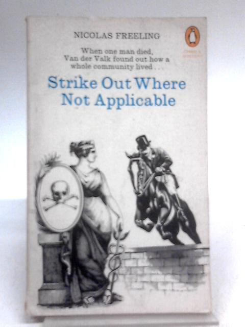 Strike Out Where Not Applicable