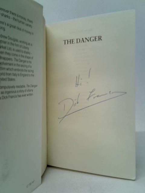 The Danger