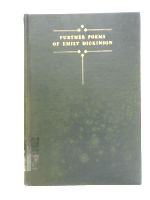 Further Poems of Emily Dickinson