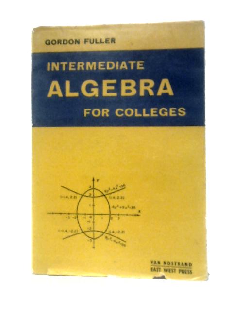 Intermediate Algebra for Colleges