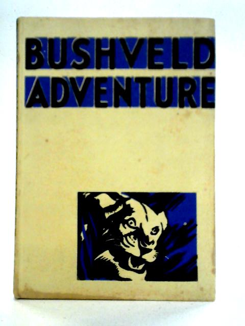 Bushveld Adventure