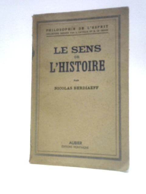 Le Sens de L'Histoire