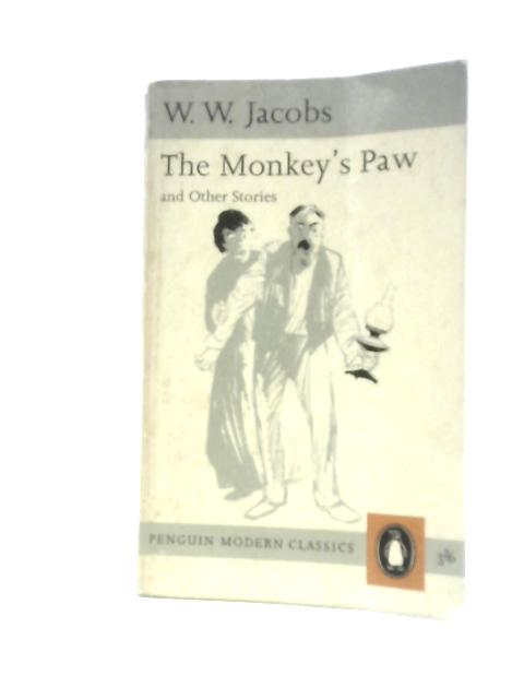 The Monkey's Paw, And Other Stories (Penguin Modern Classics)