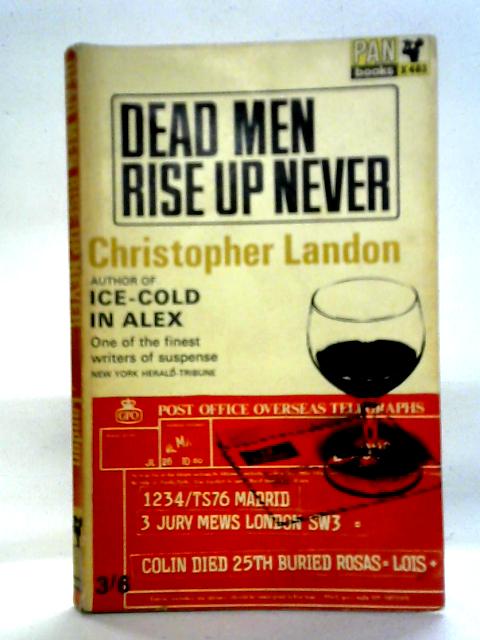 Dead Men Rise Up Never