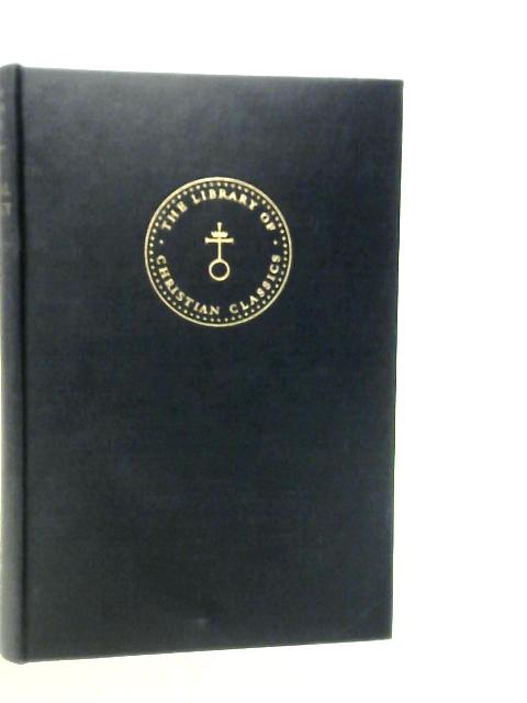 Early Medieval Theology Volume IX