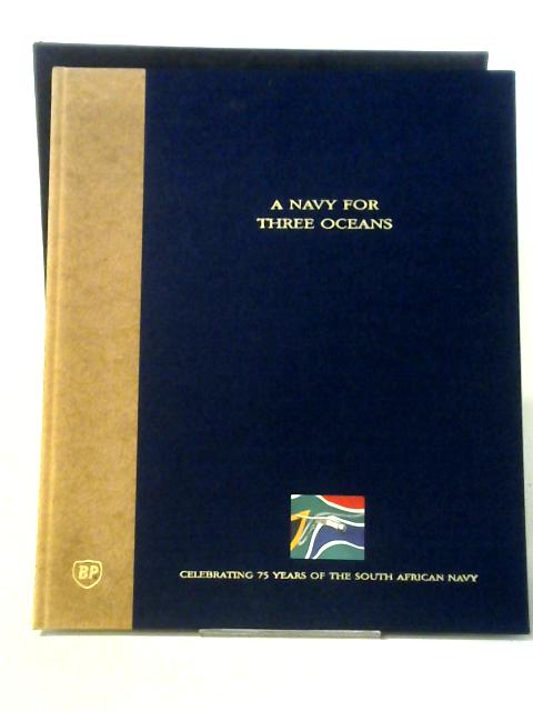 A Navy For Three Oceans