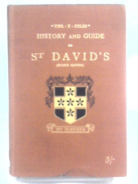 History and Guide to St. David