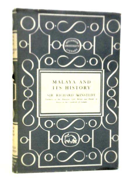 Malaya and Its History