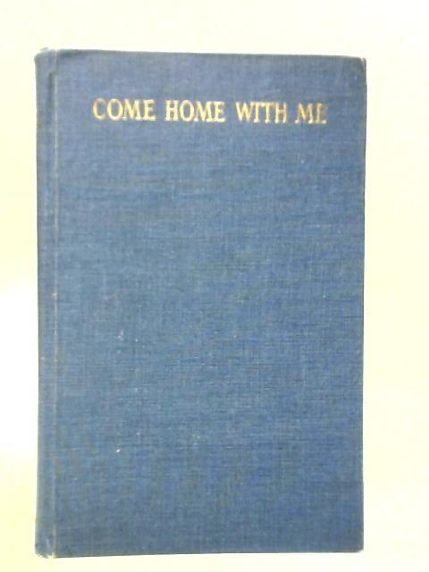 Come Home With Me