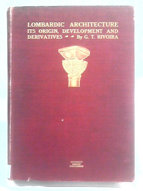 Lombardic Architecture, Volume II