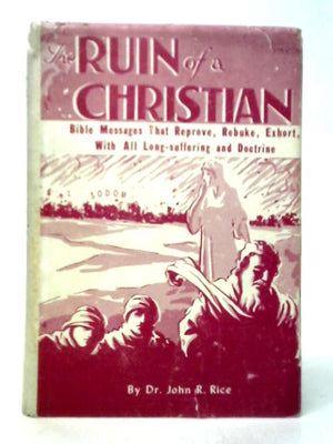 The Ruin of a Christian