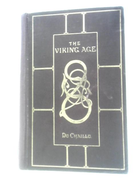 The Viking Age. Vol 2