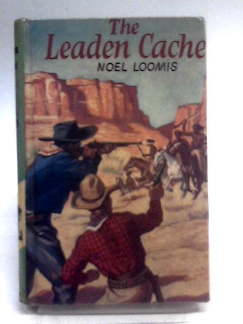 The Leaden Cache (Wild West Club)