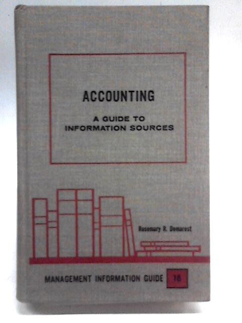 Accounting : A Guide to Information Sources - Management Information Guide 18