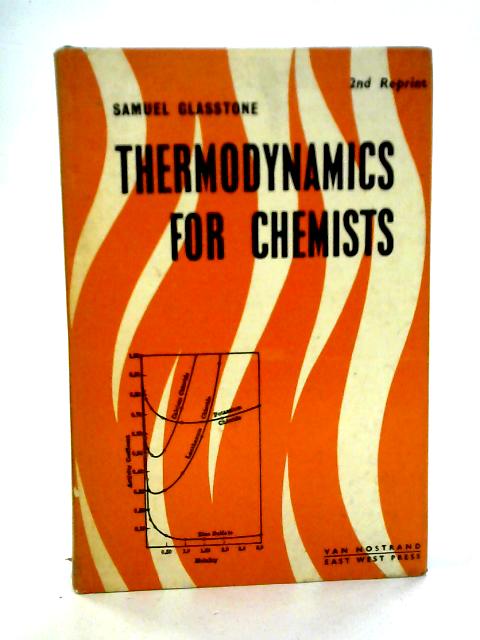 Thermodynamics for Chemists