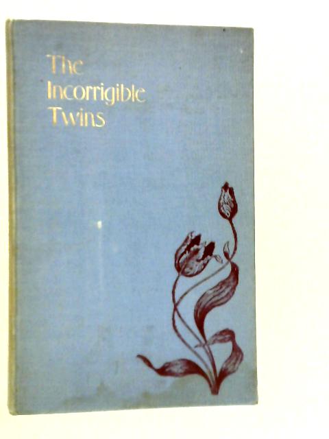 The Incorrigible Twins