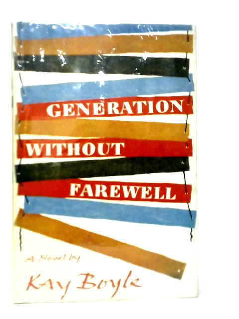 Generation Without Farewell
