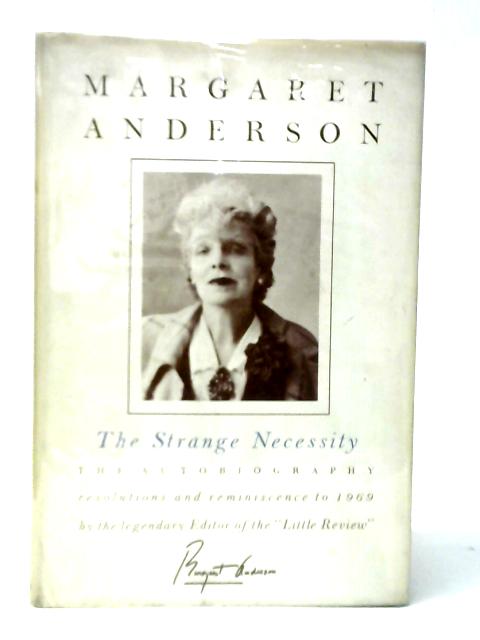 The Strange Necessity