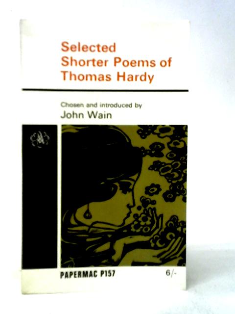 Selected Shorter Poems of Thomas Hardy