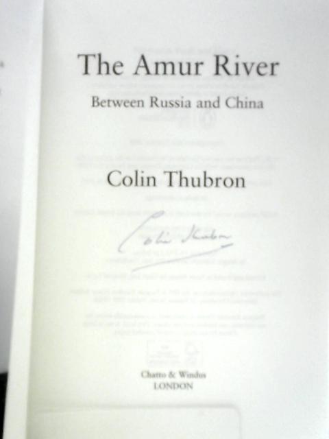 The Amur River: Between Russia and China