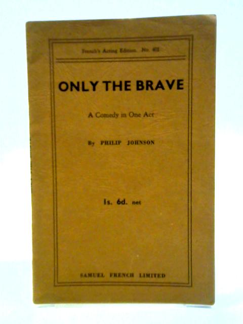 Only the Brave