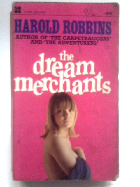 The Dream Merchants