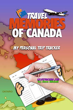 Travel Memories of Canada