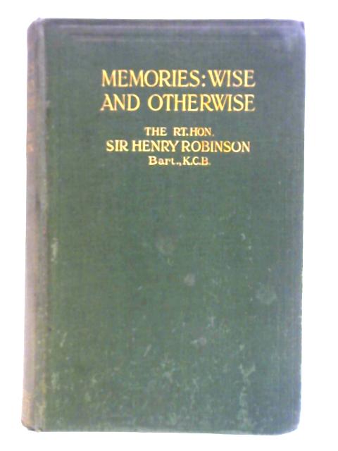Memories: Wise and Otherwise