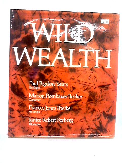 Wild Wealth
