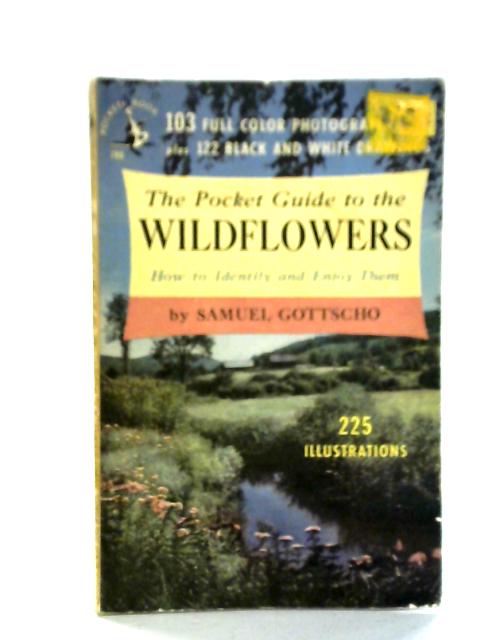 The Pocket Guide To The Wildflowers: North America