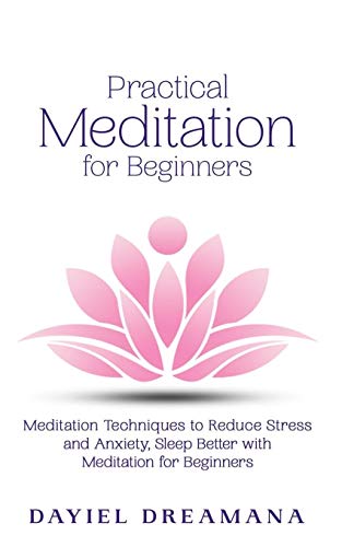 Practical Meditation for Beginners
