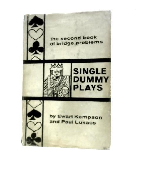 Second Book Of Bridge Problems (Single Dummy Plays)