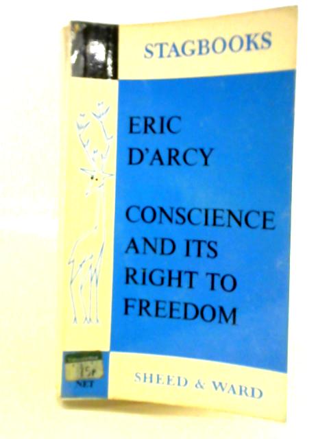 Conscience and Its Right to Freedom