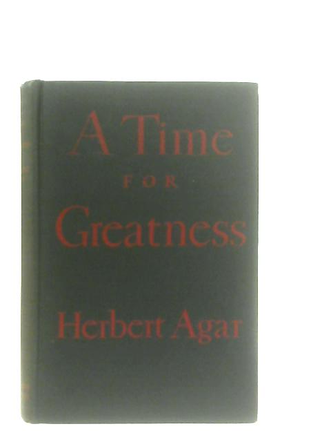 A Time For Greatness