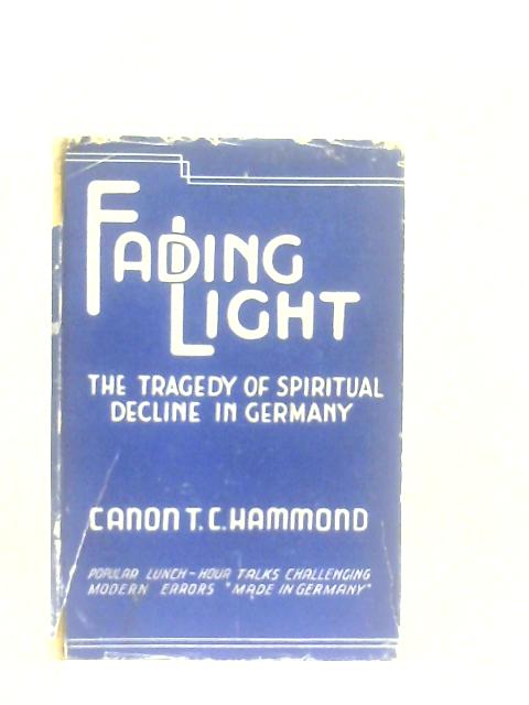 Fading Light. The Tragedy of Spiritual Decline in Germany